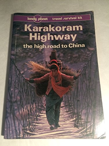 Karakoram highway the - the, high